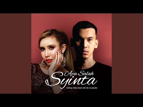 Apa Salah Syinta (feat. Mk (K-Clique))
