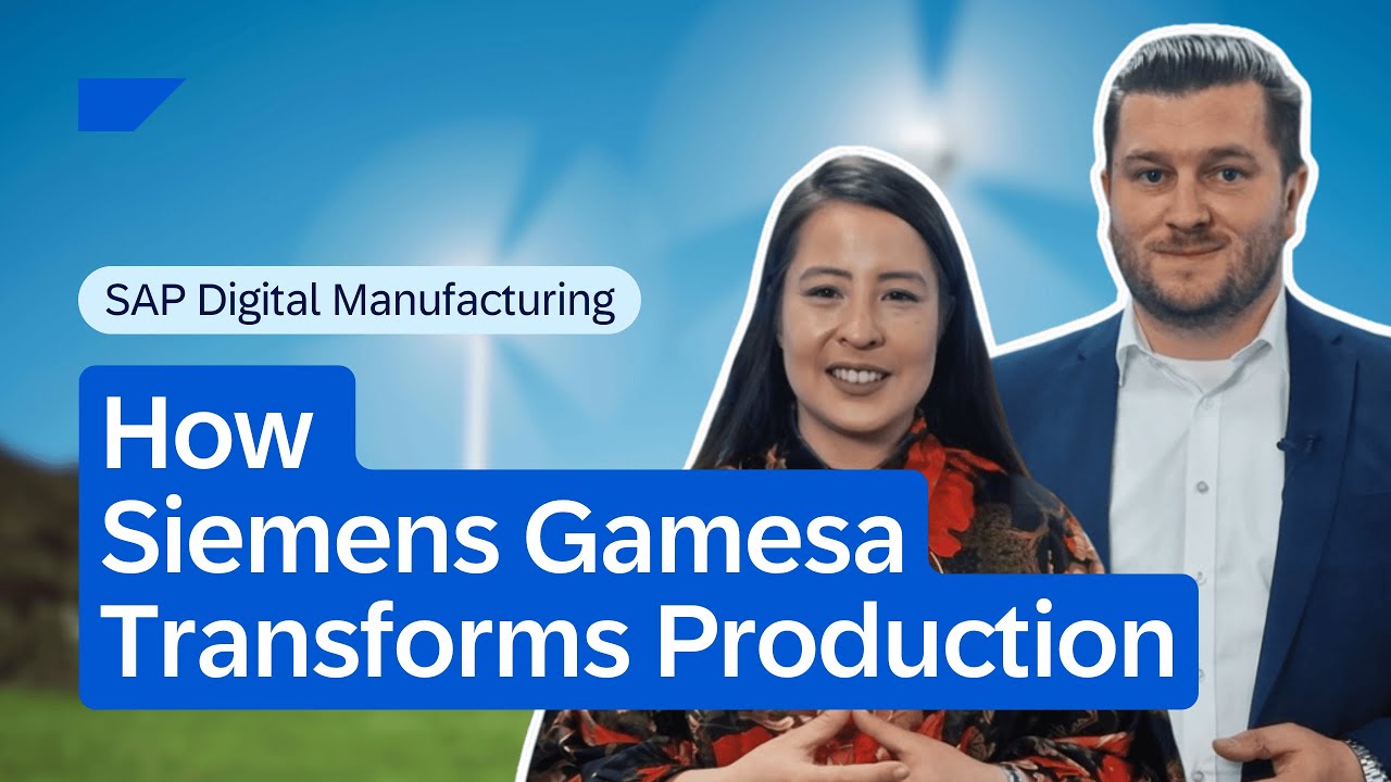 Partnering for Manufacturing Transformation: How Siemens Gamesa Transforms Production with SAP