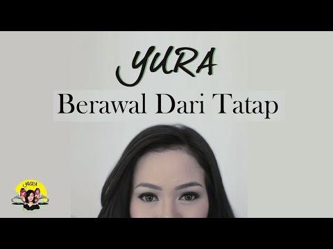 Yura Yunita - Berawal Dari Tatap (Official Music Video)