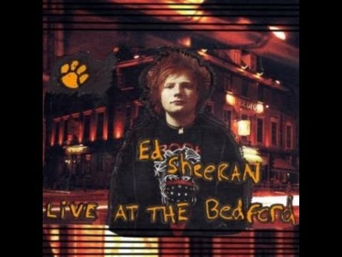 Ed Sheeran - Live At Bedford - 01 The A Team
