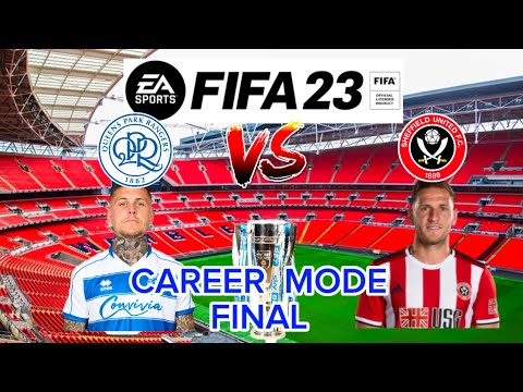 WE ARE PREMIER LEAGUE |FIFA 23 QPR CAREER MODE EPISODE 15 FINAL ⚪️🔵😪