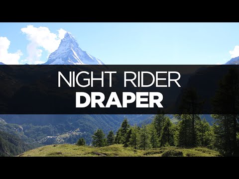[LYRICS] Draper - Night Rider (ft. Phoebe Ray)