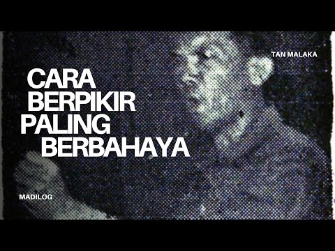 Membedah Buku Tan Malaka yang Dianggap Paling Berbahaya oleh Orde Baru | Madilog