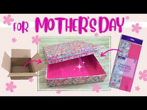 ✿Repurpose used shipping box to fancy gift box for mother's day using tissues from a dollar store✿