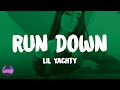 Lil Yachty x Rio Da Yung OG x Veeze x RMC Mike x Louie Ray x GrindHard E - Run Down (Lyrics)