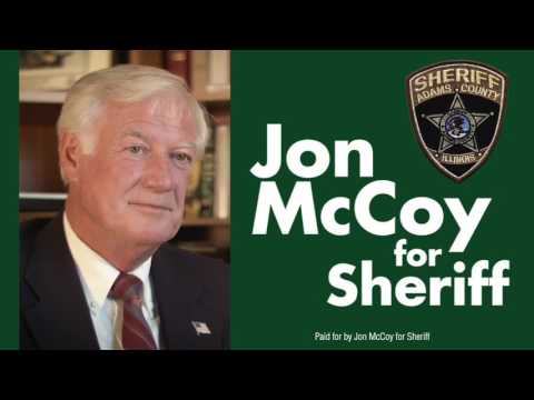 Illinois State Representative Randy Frese's endorsement of Jon McCoy for Adams County Sheriff