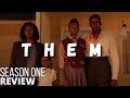 THEM (2021) Breakdown & Ending Explained | TV Series Review