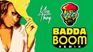 Ms Thing Ft. Major Lazer - Regular (Badda Boom Remix)