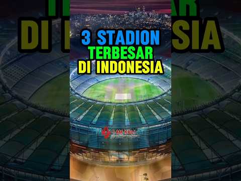 3 stadion terbesar di indonesia #football #shorts