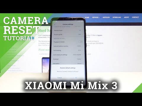 How to Reset Camera in XIAOMI Mi Max 3 - Restore Camera Settings