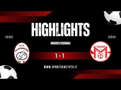 highlights villafranchese Juniores VS due monti 1 1