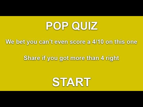 We bet you can't even score a 4 out of 10 on this one !