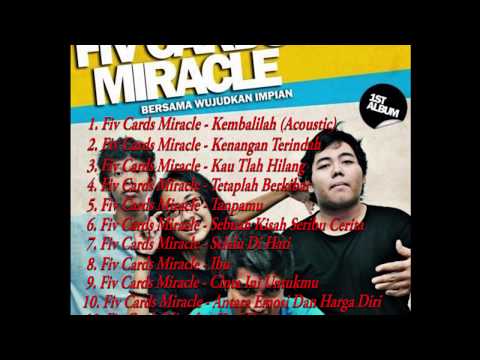 FIV CARDS MIRACLE - FULL ALBUM TERBARU