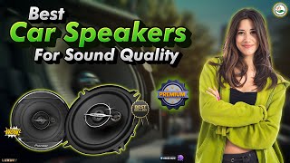 Top 5 Car Speakers for AMAZING Sound Quality Revealed