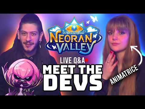 Meet the Devs #1 - Wonderful Neoran Valley