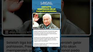 Presiden Ke-2 RI Soeharto Akhirnya Mendapat Gelar Pahlawan Nasional setelah Tiga Kali Diusulkan