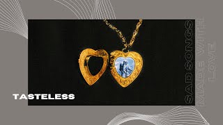 TASTELESS Music Video