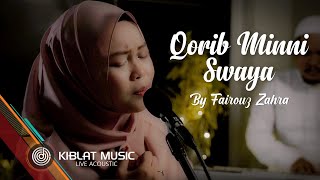 Download lagu QORIB MINNI SWAYA | LIVE ACOUSTIC By FAIROUZ ZAHRA mp3