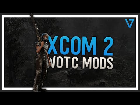 XCOM 2 Mods! - Top 5: War of the Chosen