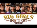 ENHYPEN 엔하이픈 Big Girls Don T Cry Color Coded Lyrics