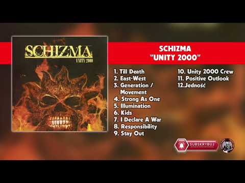 Schizma – Unity 2000 (2000 r.)