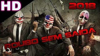 melhores filmes de ação completos e dublados  Roubo  sem Saída 720p