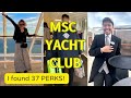 MSC Yacht Club ALL 37 BENEFITS What S Really Included Cruise Info