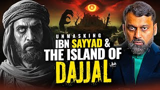 Download lagu Unmasking Ibn Sayyad & The Island Of The Dajjal | Dr. Yasir Qadhi mp3
