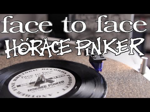 Face To Face/Horace Pinker: Recipe For Money (Split 7" EP Needle Drop)