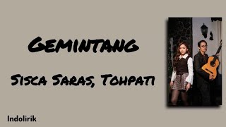 Download lagu Gemintang - Sisca Saras feat. Tohpati | Lirik Lagu mp3