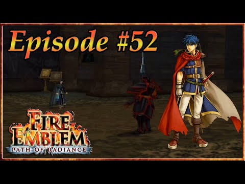 Fire Emblem: Path Of Radiance - Treasure Secured, Approaching Kimaarsi - Episode 52