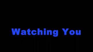Watching you - The white Tie Affair.wmv