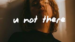 Kina - U Not There (Lyrics) (feat. Mark Johns)
