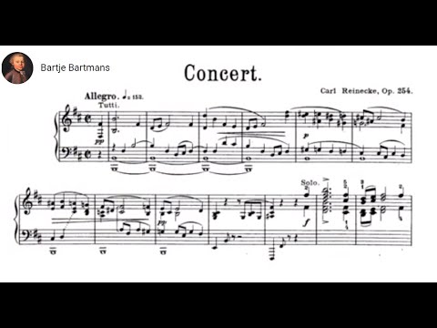 Carl Reinecke - Piano Concerto No. 4, Op. 254 (1901)