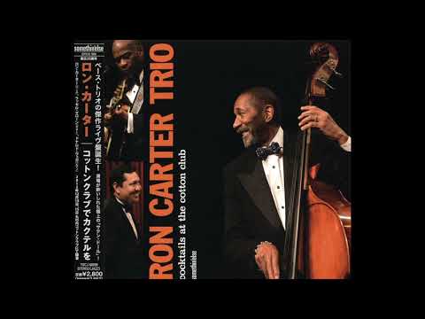 Ron Carter Trio × Cocktails at The Cotton Club