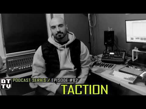 Taction - Dub Techno TV Podcast Series #82
