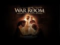 War Room – Official Trailer