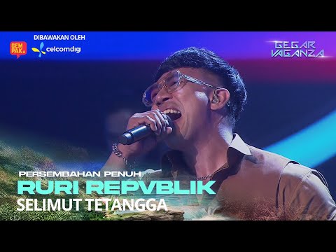 RURI REPVBLIK - SELIMUT TETANGGA | GEGAR VAGANZA 12 #CelcomDigiGV12 #CelcomDigiPrepaid5G