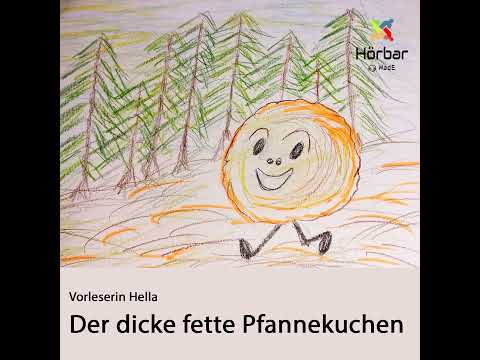 Die Geschichte "Der dicke, fette Pfannkuchen"