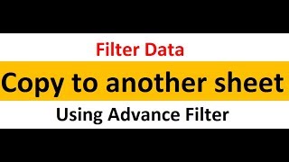 Filter data copy to another sheet using advance filter