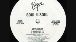 Soul II Soul Love Enuff (Mike &amp; Matty&#39;s Show Mix) .wmv
