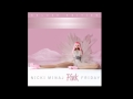 Nicki Minaj Moment 4 Life Audio HQ