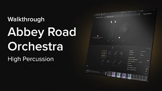 Video thumbnail for Walkthrough: Abbey Road Orchestra High Percussion by Spitfire Audio