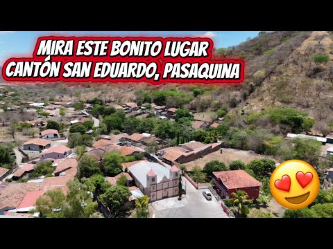 San Eduardo Pasaquina La Unión 