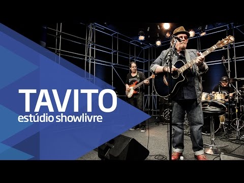 Tavito - Rua Ramalhete (Ao Vivo no Estúdio Showlivre 2016)