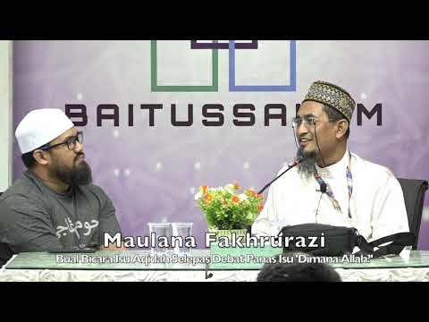 20200201 Maulana Fakhrurazi : Bual Bicara Isu Aqidah Selepas Debat Panas Isu 'Dimana Allah?'