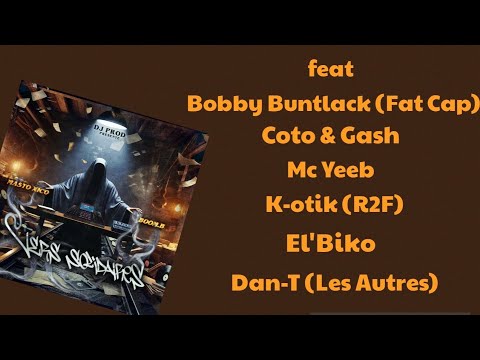 Masto Xico x Boom.B x Deejay Prod - Vers Solidaires (Full Album)