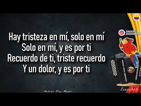 Hay Tristeza En Mi - Luis Mateus | Letra
