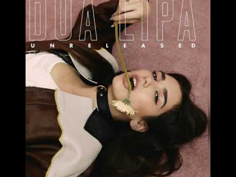 Dua Lipa - Save Someone