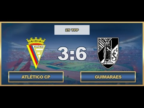 AFL. Portugal. Primera. Tour 24. Atletico - Guimaraes